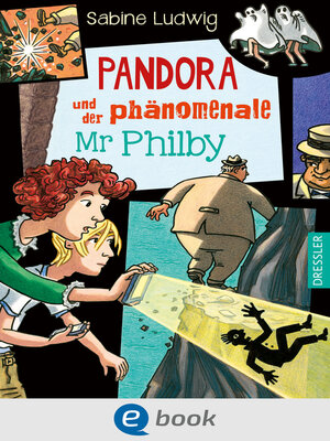 cover image of Pandora und der phänomenale Mr Philby